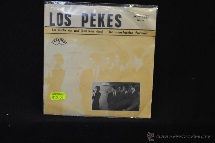 Discos de vinilo: LOS PEKES - LA VIDA ES ASI / UN MUCHACHO NORMAL - SINGLE - Foto 1
