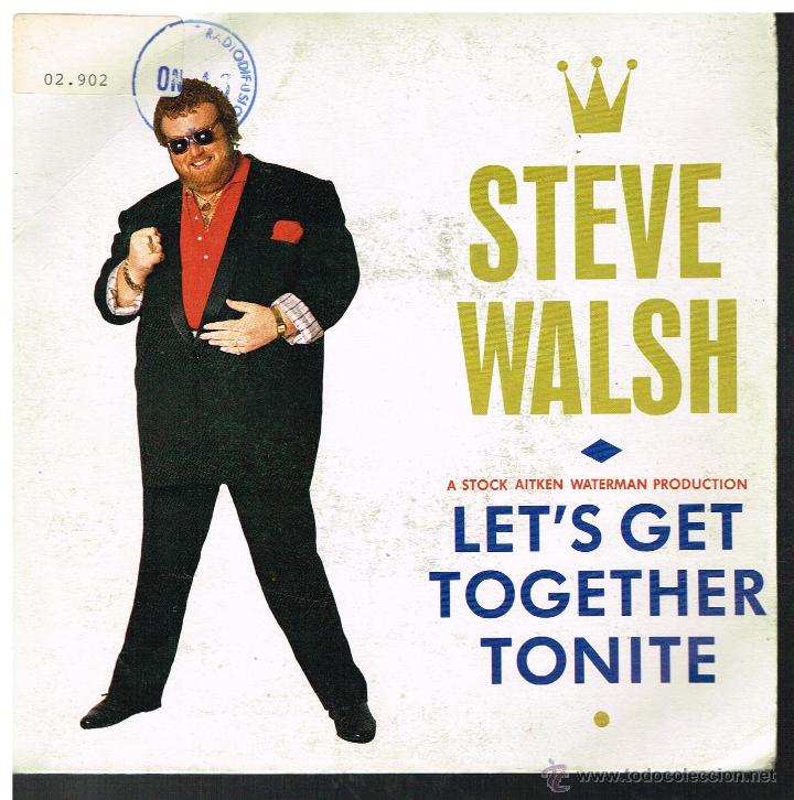 Discos de vinilo: Steve Walsh - Lets Get Together Tonite (2 versiones) - Single 1988 - Foto 1