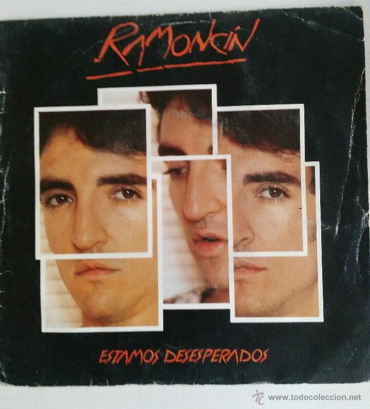 Discos de vinilo: Ramonc&iacute;n: Estamos desesperados/ - Foto 1