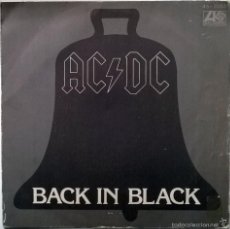 Discos de vinilo: AC-DC (ACDC). BACK IN BLACK/ WHAT DO YOU DO FOR MONEY HONEY. ATLANTIC, HISPAVOX, ESP. 1980 SINGLE. Lote 55105825