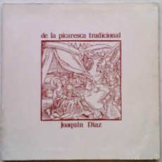 Discos de vinilo: JOAQUÍN DÍAZ, DE LA PICARESCA TRADICIONAL - LP DE VINILO CON PORTADA DOBLE EN PAPEL TEXTURADO. Lote 55180377