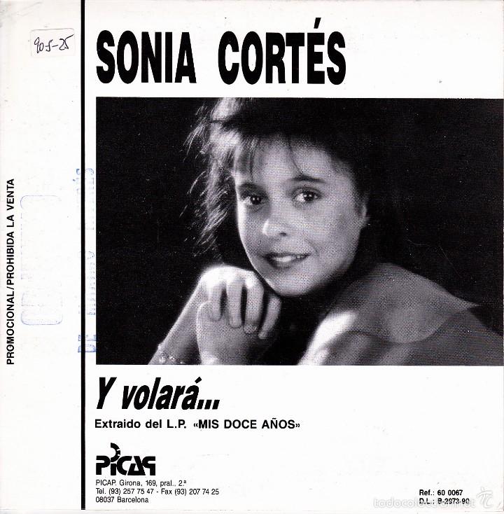 Vinyl records: SONIA CORTES-Y VOLAR&Aacute; SINGLE VINILO 1990 PROMOCIONAL SPAIN