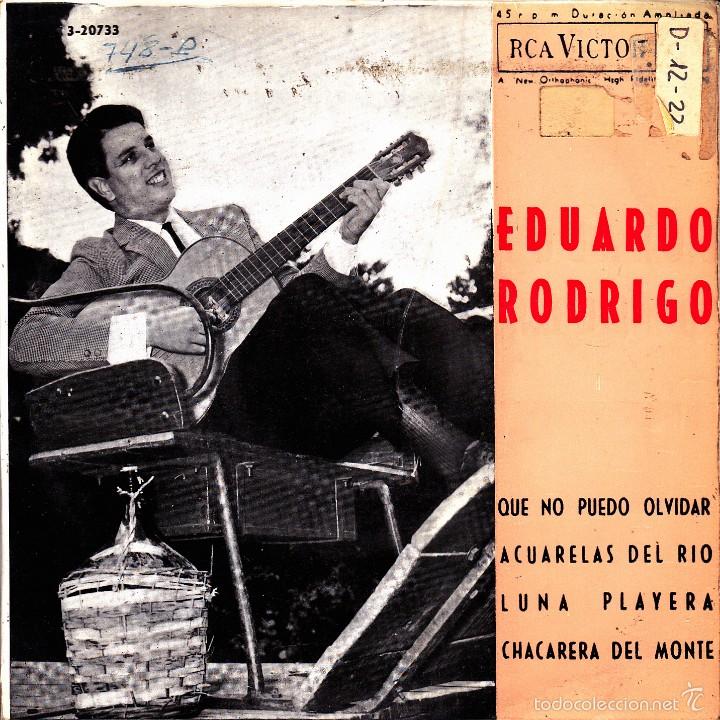 Disques de vinyle: EDUARDO RODRIGO-QUE NO PUEDO OLVIAR + ACUARELAS DEL R&Iacute;O + LUNA PLAYERA + CHACARERA DEL MONTE EP