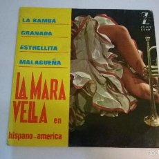 Discos de vinilo: LA MARAVELLA EN HISPANO-AMERICA.LA BAMBA.EP.ESPAÑA 1965.ZAFIRO.