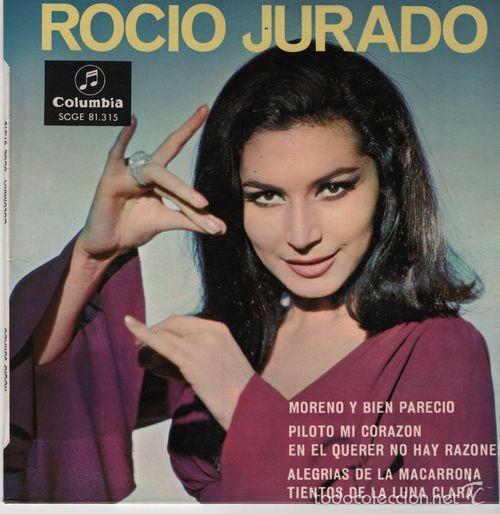 Discos de vinilo: ROCIO JURADO - Moreno y bien parecio - 7 EP r@ro DE VINILO Columbia 1967