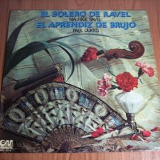 Discos de vinilo: LP EL BOLERO DE RAQUEL / EL APRENDIZ DE BRUJO (GRAMUSIC-1974) EN MUY BUEN ESTADO. Lote 55351935