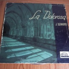 Discos de vinilo: LP LA DOLOROSA (J. SERRANO) REGAL 33LCX 120. Lote 55352160