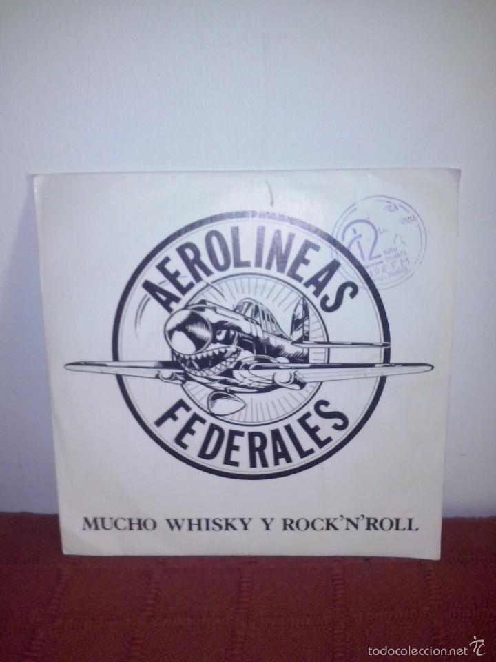 Vinyl records: single aerolineas federales mucho whisky y rock&acute;n&acute;roll 1989