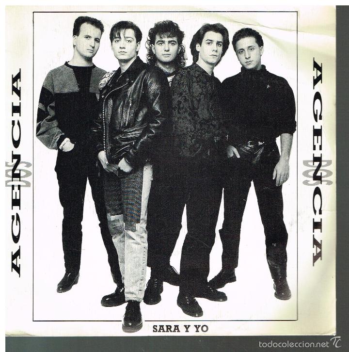 Discos de vinilo: Agencia 2 - Sara y yo - Single 1989 - Foto 1