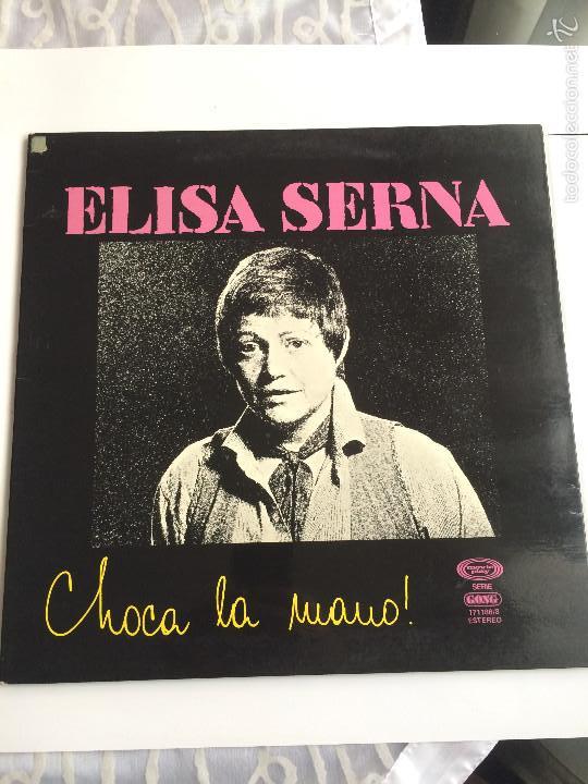 Discos de vinilo: Vinilo Elisa Serna-Choca la mano!-1977 - Foto 1