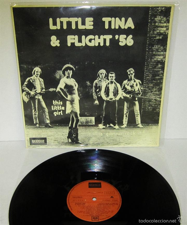 Discos de vinilo: LITTLE TINA & FLIGHT 56 - THIS LITTLE GIRL - LP - ROCKHOUSE 1978 SPAIN - MINT