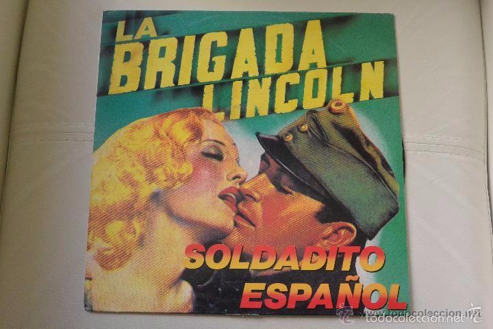 Discos de vinilo: DISCO BRIGADA LINCOLN : soldadito espa&ntilde;ol - Foto 1