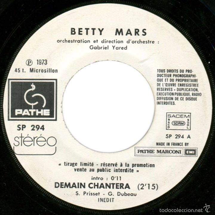 Vinyl records: Betty Mars &ndash; Demain Chantera - Sg Promo France 1973 - Path&eacute; SP 294