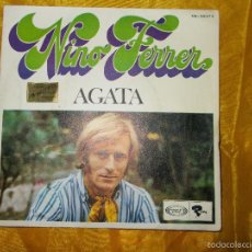 Disques de vinyle: NINO FERRER. AGATA / DONNA ROSA. MOVIE PLAY 1969.. Lote 55859589