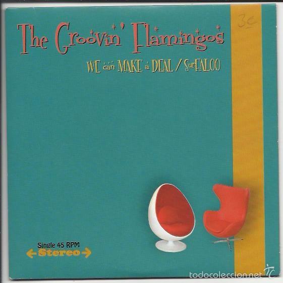 Vinyl-Schallplatten: THE GROOVIN FLAMINGOS Single We can make a deal