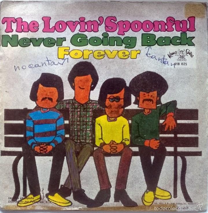 Discos de vinilo: Lovin&rsquo; Spoonful. Never going back/ Forever. Kama Sutra, Esp. 1968 single - Foto 2