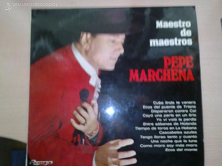 Discos de vinilo: PEPE MARCHENA - MAESTRO DE MAESTROS - Foto 2