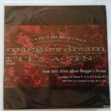 Discos de vinilo: MAGGIE'S DREAM - IT'S A SIN (HOT PEAS 'N BUTTER MIX) / IT'S A SIN (HOT PEAS 'N BUTTER.. (PROMO 1991)