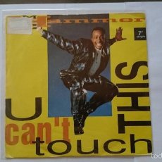 Disques de vinyle: MC HAMMER - U CAN'T TOUCH THIS / U CAN'T TOUCH THIS (INSTRUMENTAL) (1990). Lote 56032035