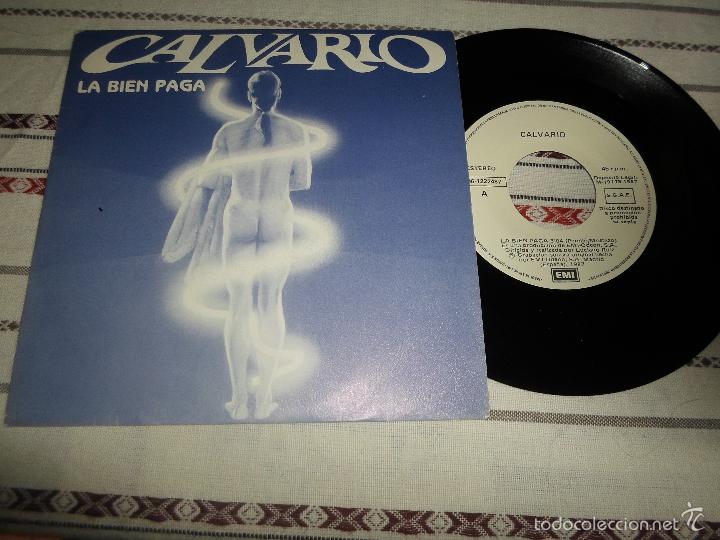Discos de vinilo: CALVARIO LA BIEN PAGA - Foto 1