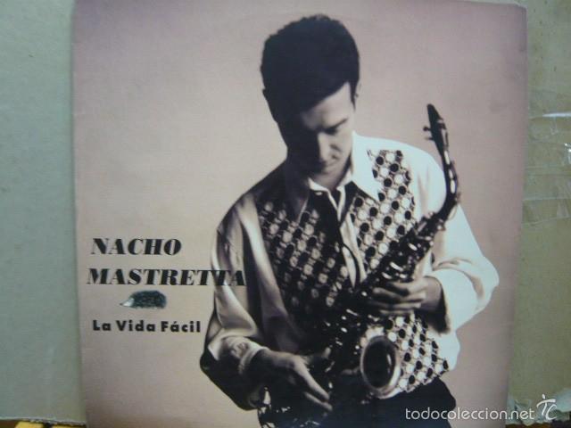 Discos de vinilo: NACHO MASTRETTA. LA VIDA FACIL. GASA E 4G0471 LP 1992 - Foto 1