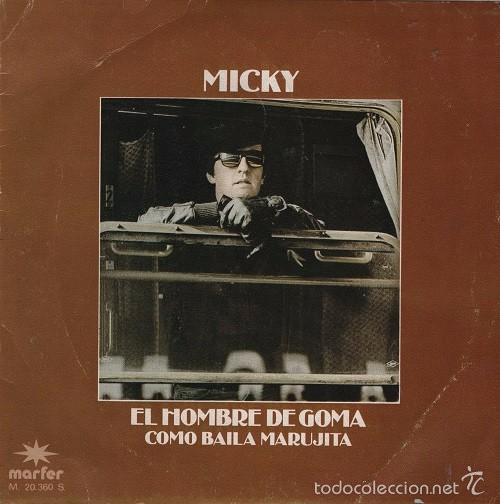 Discos de vinilo: MICKY - EL HOMBRE DE GOMA - SINGLE DE VINILO - Foto 1