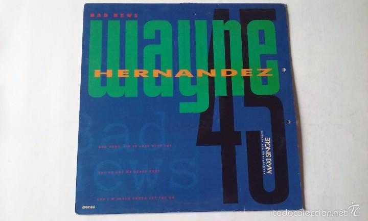 Discos de vinilo: Wayne Hernandez - Bad News - 1988 - Foto 1