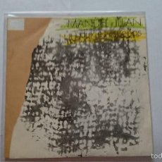 Discos de vinilo: MANUEL ILLAN - DULCES SUEÑOS / LAMPARAS Y MUSAS (PROMO 1987)