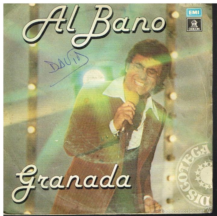 Discos de vinilo: Al Bano - Granada / A las siete - Single 1979 - Foto 1