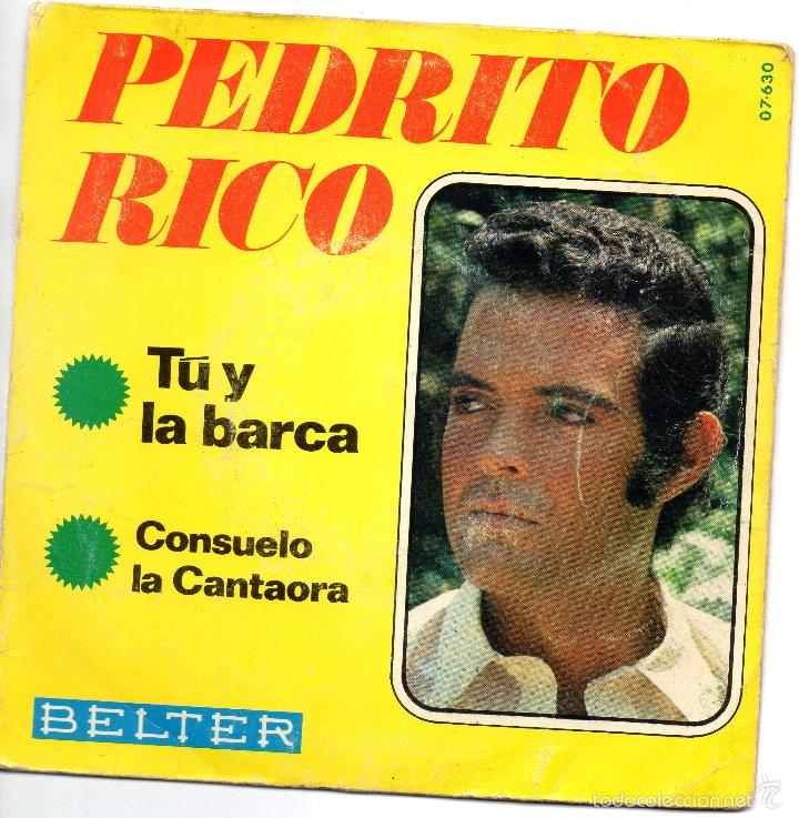Discos de vinilo: PEDRITO RICO - TU Y LA BARCA - SINGLE - Foto 1