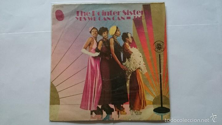 Discos de vinilo: THE POINTER SISTERS - YES WE CAN CAN / JADA (1974) - Foto 1