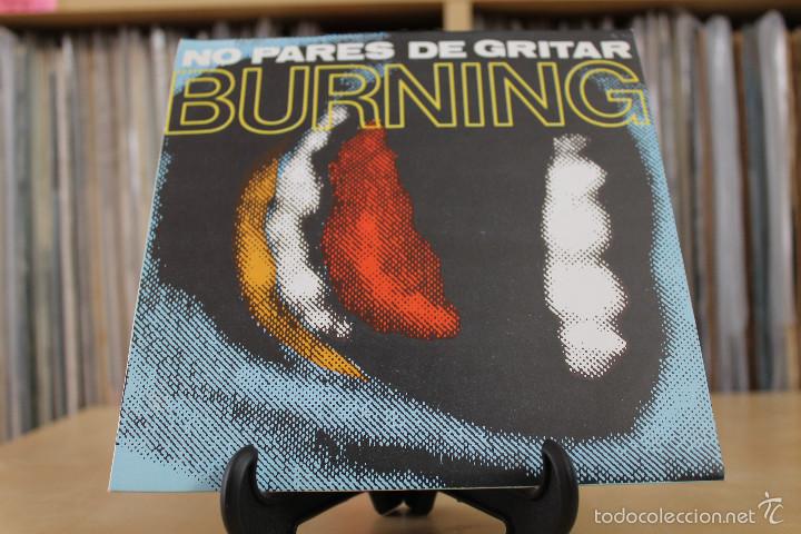 Discos de vinilo: BURNING -SG- NO PARES DE GRITAR 80S SPAIN - Foto 1