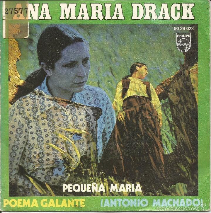 Disques de vinyle: ANA MARIA DRACK-PEQUE&Ntilde;A MARIA + POEMA GALANTE SINGLE VINILO 1970 SPAIN