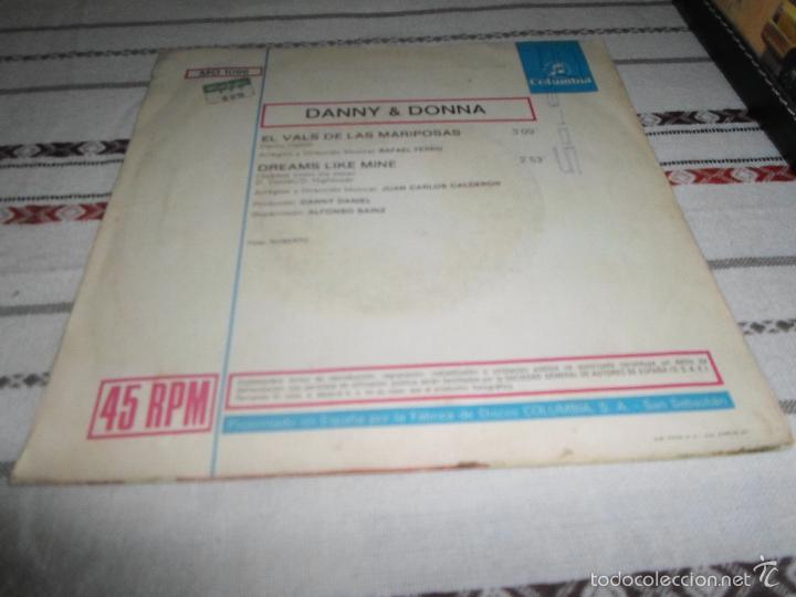 Discos de vinilo: DANNY Y DONNA EL VALS DE LAS MARIPOSAS - Foto 2