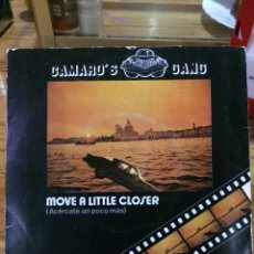 Discos de vinilo: CAMARO'S GANG-MOVE A LITTLE CLOSER-1984. Lote 56399459