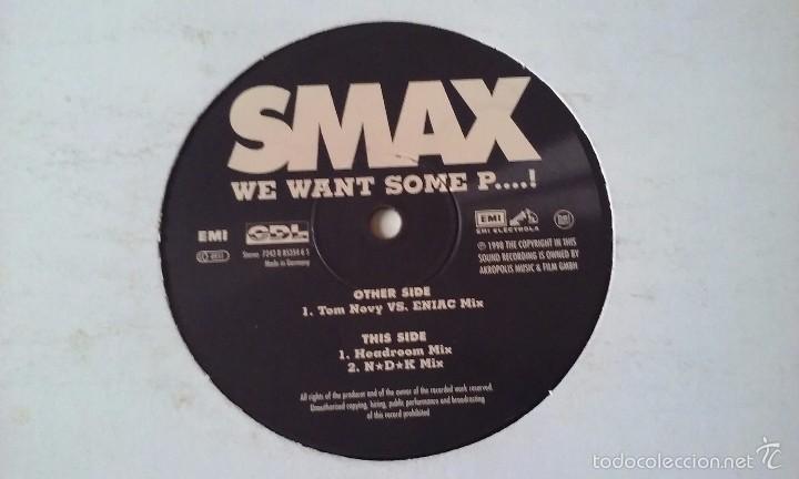 Discos de vinilo: Smax - We Want Some P....! - 1998 - Foto 1