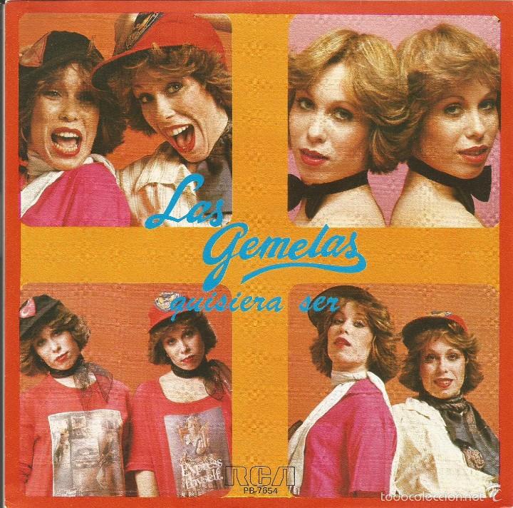 Vinyl records: LAS GEMELAS-QUISIERA SER + BIENVENIDO SINGLE VINILO 1978 SPAIN