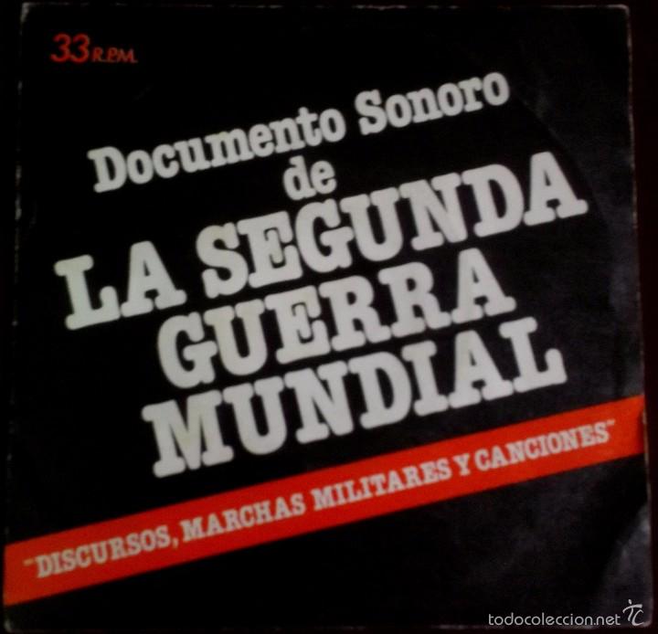 Discos de vinil: Sencillo Documento Sonoro La Segunda Guerra Mundial a&ntilde;o 1979