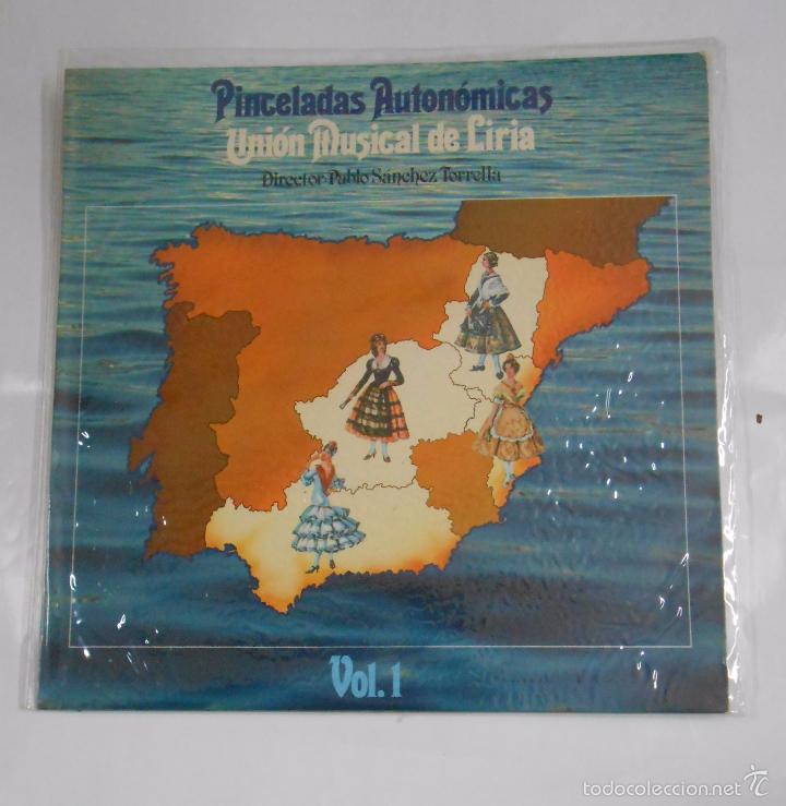Disques de vinyle: UNION MUSICAL DE LIRIA. PINCELADAS AUTONOMICAS. DIRECTOR PABLO SANCHEZ TORRELLA. VOL 1. TDKDA11