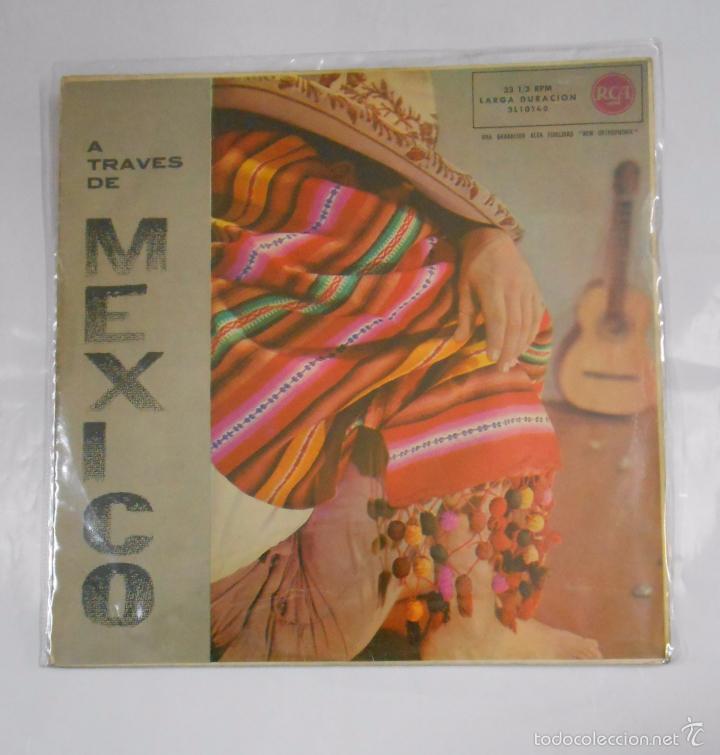 Discos de vinilo: A TRAVES DE MEXICO. LP. TDKDA11 - Foto 1