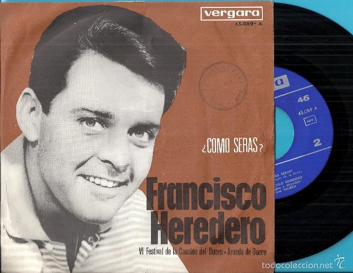Discos de vinilo: FRANCISCO HEREDERO: &iquest;C&Oacute;MO SER&Aacute;S? / MARIOLA - Foto 1