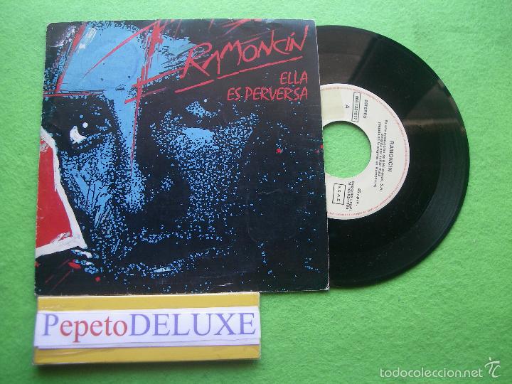 Discos de vinilo: RAMONCIN  ELLA ES PERVERSA SINGLE  SPAIN 1986 PDELUXE - Foto 1