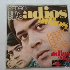 Discos de vinilo: PEDRO RUY-BLAS - ADIOS ADIOS / QUIEN TIRA LA PRIMERA PIEDRA (LA RAGAZZA SOLA) (1972)