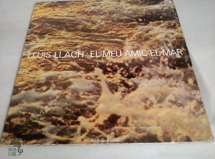 Discos de vinilo: LLUIS LLACH  EL MEU AMIC EL MAR - Foto 1