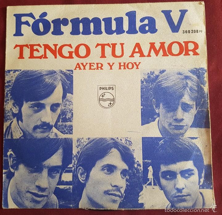 Discos de vinilo: FORMULA V - TENGO TU AMOR - PHILIPS 1968 - Foto 1