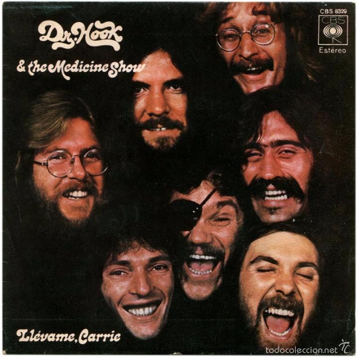 Discos de vinil: Dr. Hook And The Medicine Show &ndash; Ll&eacute;vame, Carrie - Sg Spain 1972 - CBS 8329