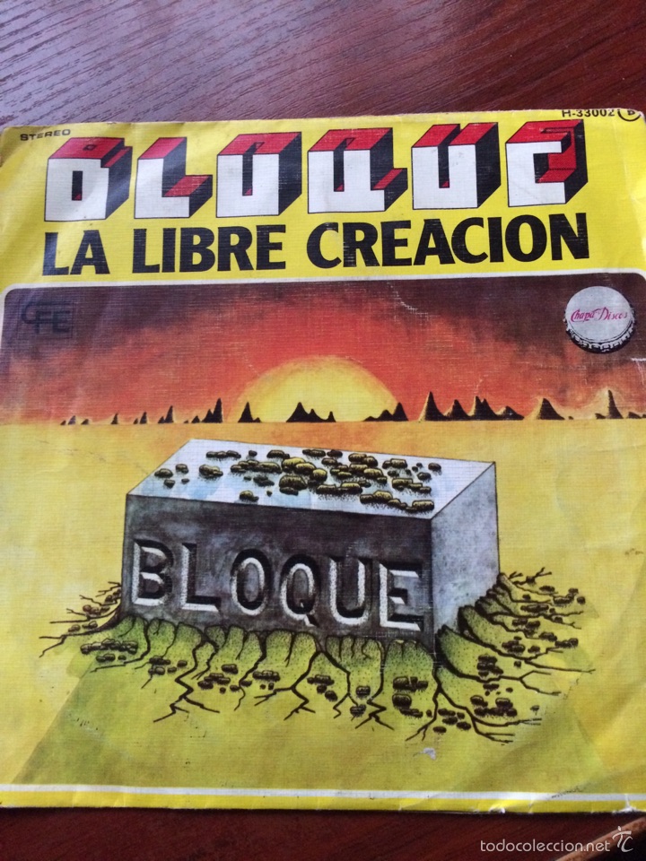 Disques de vinyle: BLOQUE-LA LIBRE CREACION-SINGLE VINILO SIN USAR-1978-CHAPA DISCOS