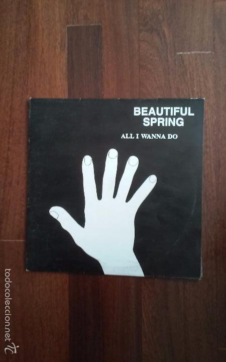 Discos de vinilo: Beautiful spring-all i wanna do.maxi.maxi - Foto 1