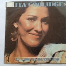 Discos de vinilo: RITA COOLIDGE - (YOUR LOVE HAS LIFTED ME) HIGHER & HIGHER (TU AMOR ME HA.. ) / WHO'S TO BLESS (1977)