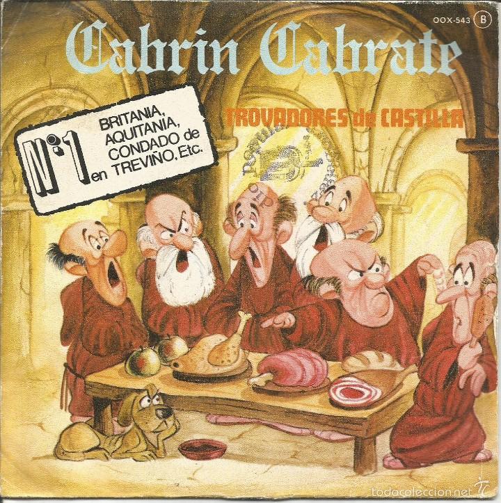 Disques de vinyle: TROVADORES DE CASTILLA-CABRIN CABRATE + EN EL ESPOLON SINGLE VINILO 1982 PROMOCIONAL SPAIN
